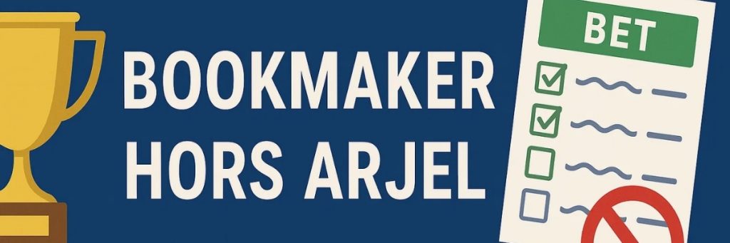 Bookmaker Hors ARJEL